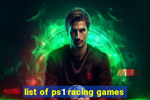 list of ps1 racing games